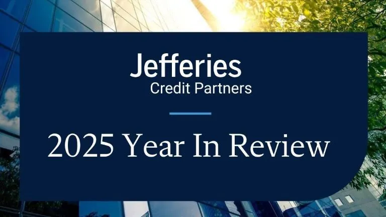 Jefferies Credit Partners (“JCP”): 2025 Year in Review